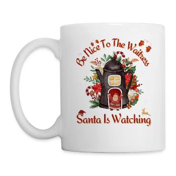 Soyez gentil avec la serveuse Le Père Noël regarde - Mug blanc - blanc - Gauche