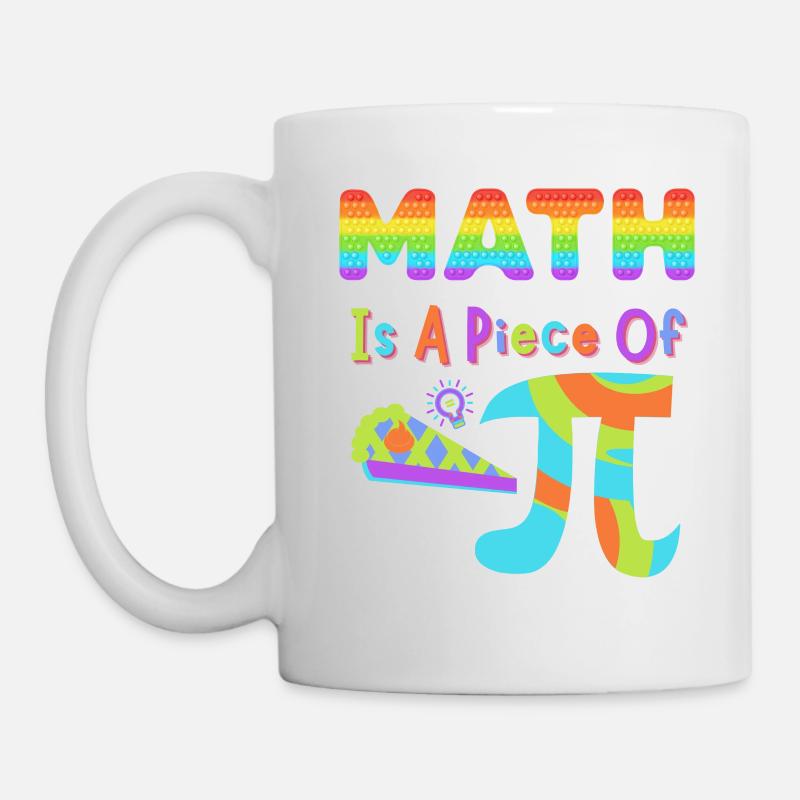 Pi Day 2023 Mathe ist ein Stück Pi Regenbogenbuchstaben - Tasse - Weiß