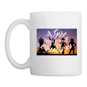 A girl's best friend is the equal pay - Mug - white - Left