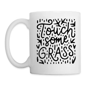 Berühren Sie etwas Graserdung - Tasse - Weiß - Links