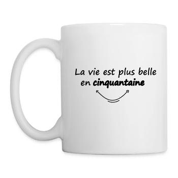 La vie est plus belle en cinquantaine / humour - Mug blanc - blanc - Gauche