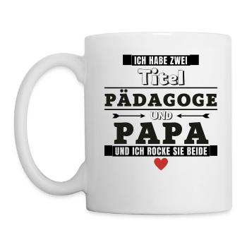 Ich habe zwei Titel Pädagoge und Papa - Tasse - Weiß - Links