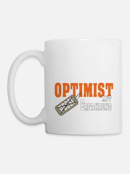 Optimist mit Erfahrung Geschenk - Tasse - Weiß