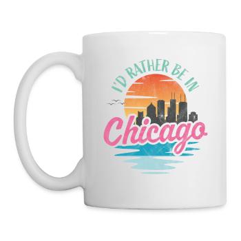 I'd rather be in Chicago - Mug - white - Left