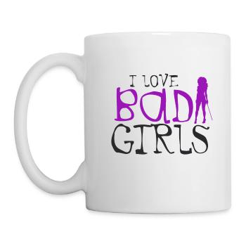 I love Bad Girls - Tasse - Weiß - Links