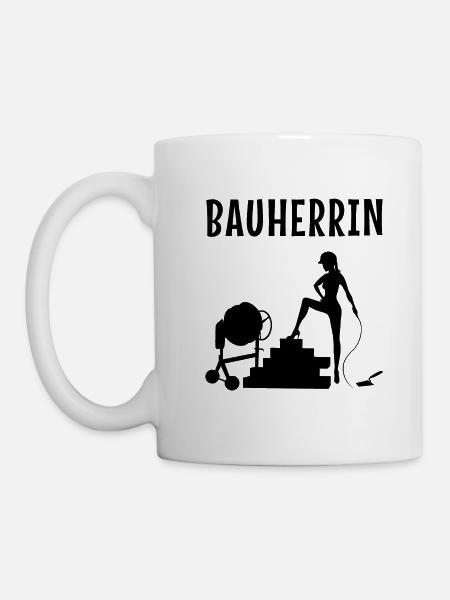 Bauherrin - Tasse - Weiß