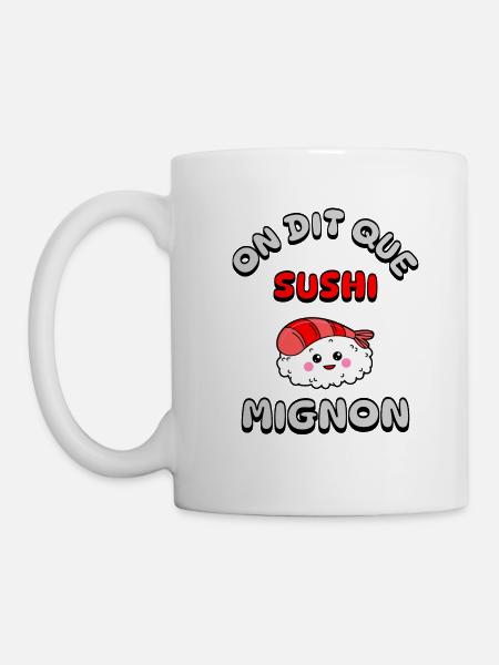 Es wird gesagt, dass süßes Sushi - Tasse - Weiß