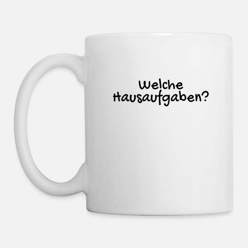 Welche Hausaufgaben Lustig - Tasse - Weiß