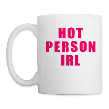 Hot person irl - Mug - white - Left