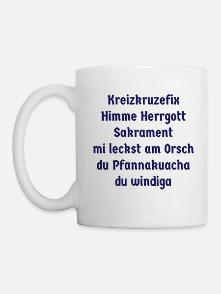 Sprüche bayerisch fluchen Bayer München Bayern - Tasse - Weiß