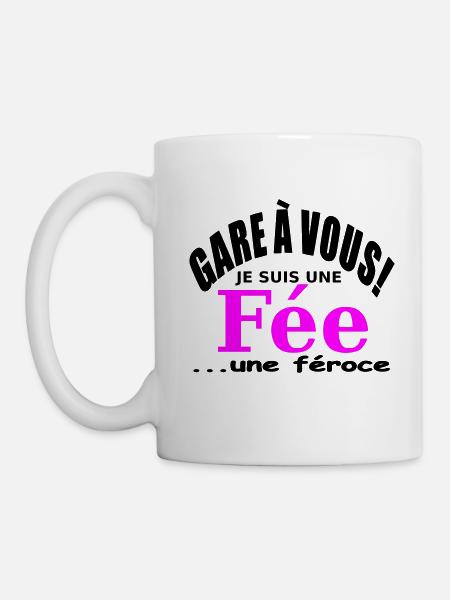 Humour / Je suis une féroce / Design Drôle - Mug blanc - blanc