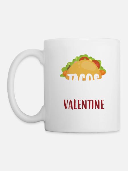 Les tacos sont ma Saint-Valentin - Mug blanc - blanc