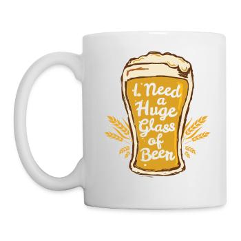 I Need A Huge Glass Of Beer Funny Drinking Brew - Mug - white - Left