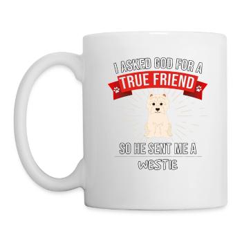 I Asked God For A True Friend So He Sent Me A - Mug - white - Left