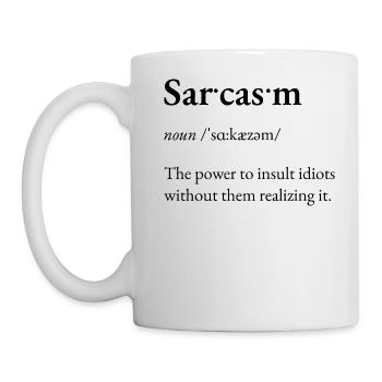 Sarcasm - Dictionary definition of sarcasm - Mug - white - Left
