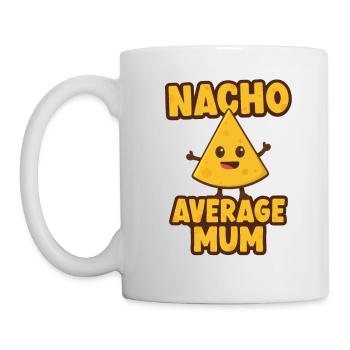 Nacho Average Mum - Mug - white - Left