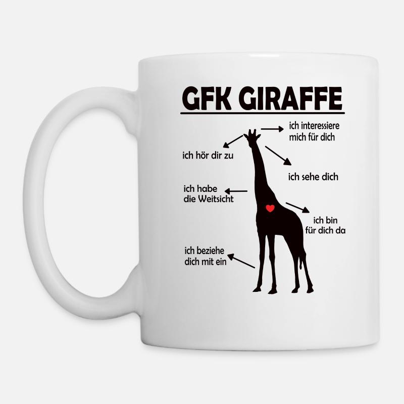 Giraffe Gewaltfreie Kommunikation Herz Spruch - Tasse - Weiß