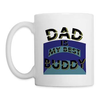 Dad my best Buddy, - Tasse - Weiß - Links