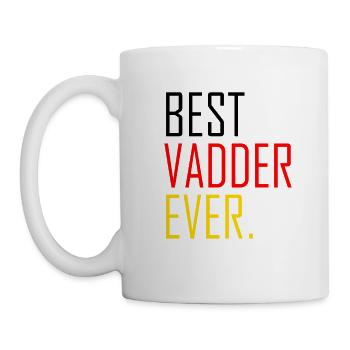Best Vadder Ever Vater Papa Vati - Tasse - Weiß - Links