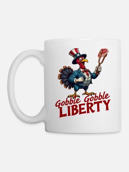 Gobble Gobble Liberty - Tasse - Weiß