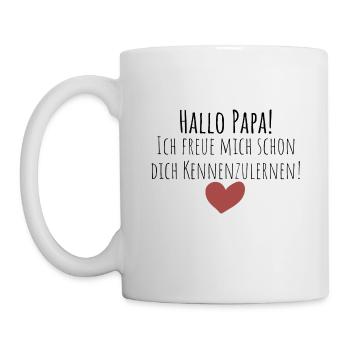 Hallo Papa! Ich freue mich dich kennenzulernen - Tasse - Weiß - Links