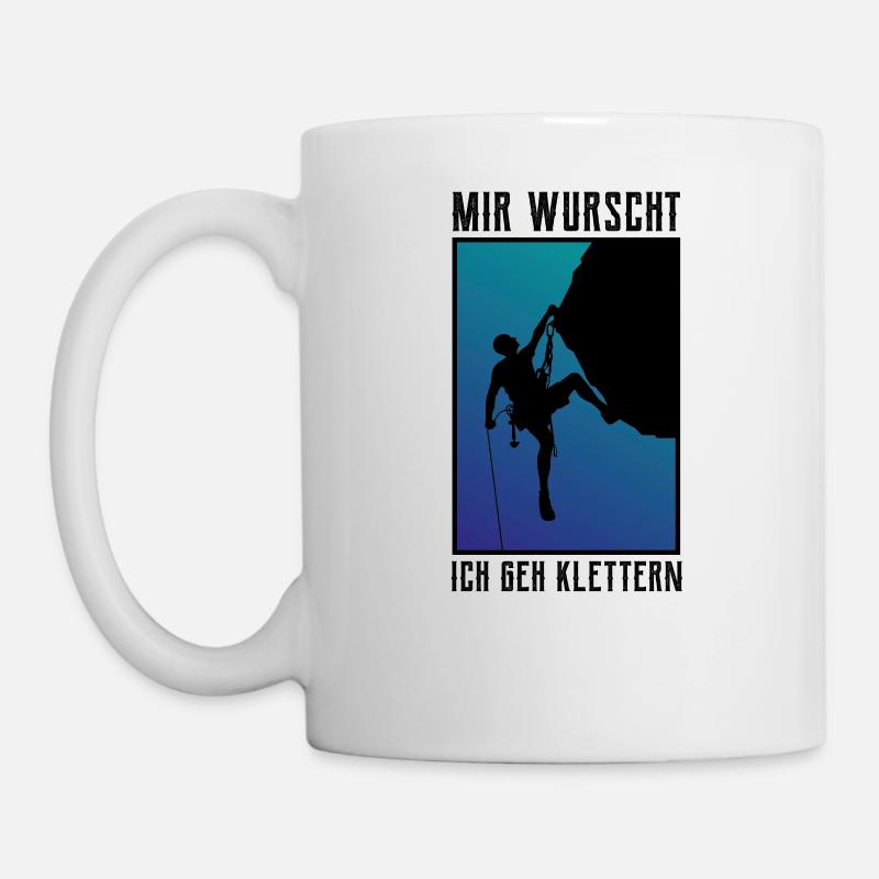 Mir Wurscht Ich geh Klettern - Klettern - Bouldern - Tasse - Weiß