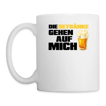 Die Getränke gehen auf mich - Motto - Party - Part - Tasse - Weiß - Links