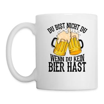 Du bist Nicht Du wenn du kein Bier hast - Bier - S - Tasse - Weiß - Links