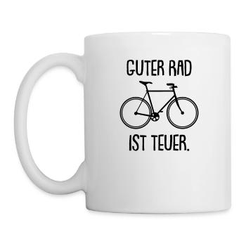 Guter Rad ist teuer, Fahrrad - Fahrrad - Lustiger - Tasse - Weiß - Links