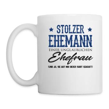 Stolzer Ehemann einer unglaublichen Ehefrau - Tasse - Weiß - Links