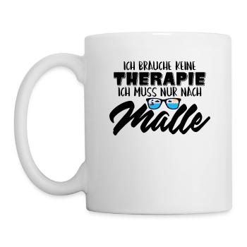 Ich Brauche Keine Therapie ich muss nur nach Malle - Tasse - Weiß - Links