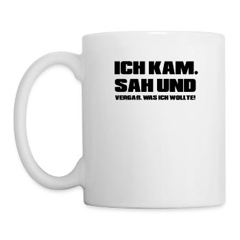 Ich kam sah und vergaß was ich wollte - Tasse - Weiß - Links