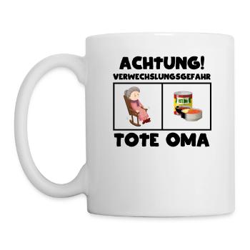 Achtung Verwechslungsgefahr Tote Oma - Tasse - Weiß - Links