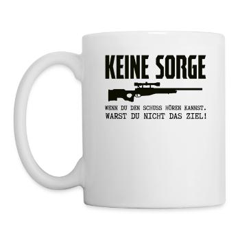 Keine Sorge, du warst nicht das Ziel Gewehr Jagen - Tasse - Weiß - Links