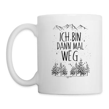 Ich Bin Dann Mal Weg - Berge - Wandern - Wanderer, - Tasse - Weiß - Links