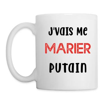 Je Vais Me Marier Putain Cadeau Humour - Mug blanc - blanc - Gauche