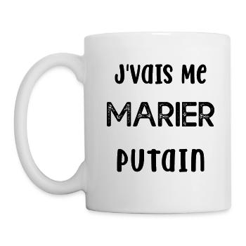 Je Vais Me Marier Putain Cadeau Humour - Mug blanc - blanc - Gauche