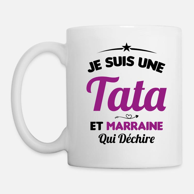 Je Suis Une Tata et Marraine Qui Déchire - Mug blanc - blanc
