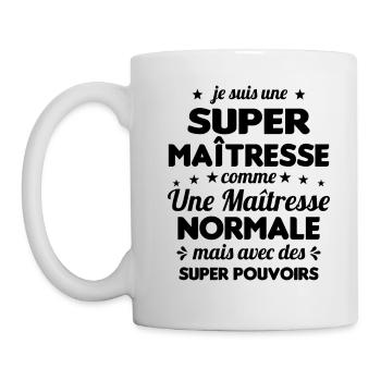 Super Maîtresse Super Pouvoirs Cadeau Maîtresse - Mug blanc - blanc - Gauche