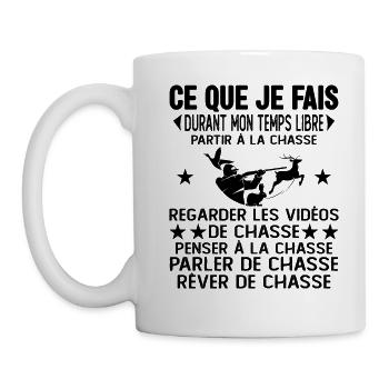 Ce Que Je Fais Pendant Mon Temps Libre la Chasse - Mug blanc - blanc - Gauche