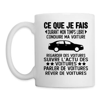 Ce Que Je Fais Pendant Mon Temps Libre Voiture - Mug blanc - blanc - Gauche