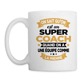 On Sait Qu'on Est Un Super Coach - Mug blanc - blanc - Gauche