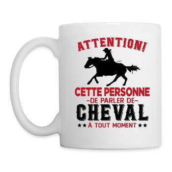 Cette Personne Risque Parler De Cheval Tout Moment - Mug blanc - blanc - Gauche