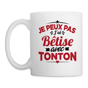 JE PEUX PAS J'AI BETISE AVEC TONTON - Mug blanc - blanc - Gauche