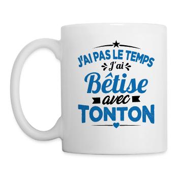 J'ai pas le temps j'ai bêtise avec tonton Cadeau - Mug blanc - blanc - Gauche
