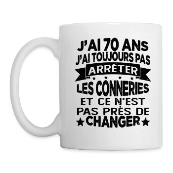 j'ai 70 ans j'ai toujour pas arrêter les conneries - Mug blanc - blanc - Gauche