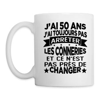 j'ai 50 ans j'ai toujour pas arrêter les conneries - Mug blanc - blanc - Gauche