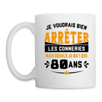 Je Voudrais Bien 80 ans Humour Cadeau - Mug blanc - blanc - Gauche