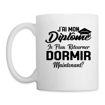 J'ai mon diplôme je peux retourner dormir? - Mug blanc - blanc - Gauche