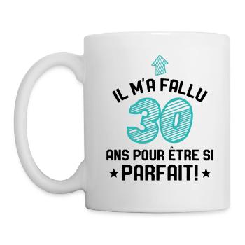 Il M'a Fallu 30 Ans Pour Etre Si Parfait - Mug blanc - blanc - Gauche